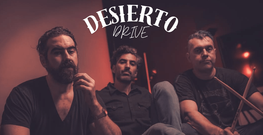 Desierto Drive y su ‘Nueva Nostalgia’
