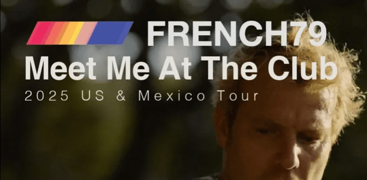 Vuelve French 79 a la CDMX, con un concierto&nbsp;imperdible.