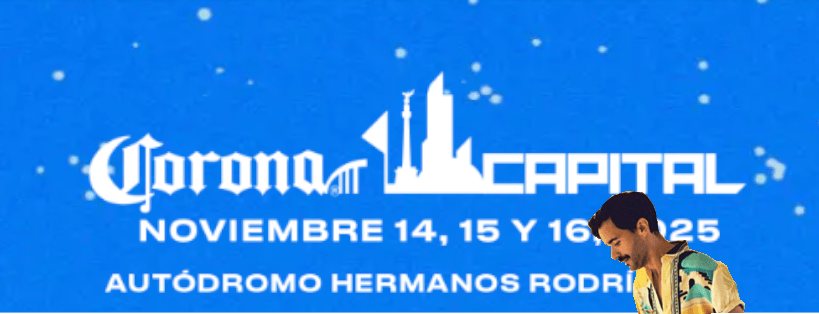 ~Gizmo Varillas~ iluminará el Corona Capital&nbsp;2025