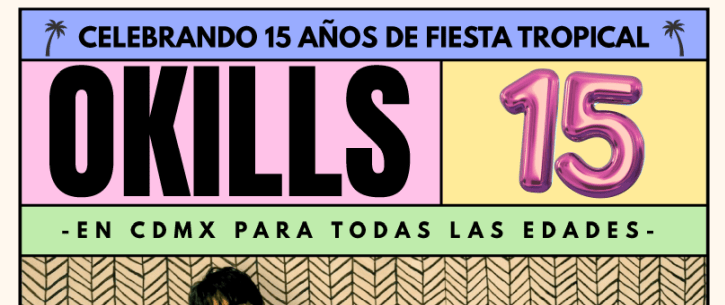 Okills celebra en el Lunario con una fiesta de quince&nbsp;años